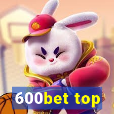 600bet top